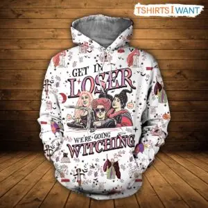 Hocus Pocus Hoodies Get In Loser We're Going Witching All-Over Print for Horror Movie Fans 5 Hocus Pocus Hoodies Get In Loser Were Going Witching 2 1 1.jpg