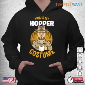 Hopper Halloween Costume: This Is My Hopper Costume Stranger Things Halloween Shirt 7 Hopper Halloween Costume Stranger Things Hopper Tee 4 1.jpg