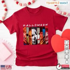 Horror Characters To Be For Halloween T-Shirt 8 Horror Characters To Be For Halloween T Shirt 3 1.jpg