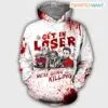 Horror Movie Character Hoodie Get In Loser We're Going Killing All Over Printed Apparel 8 Horror Movie Character Hoodie Get In Loser Were Killing 1 1 1.jpg