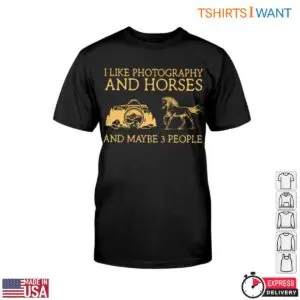 Horse Photography T Shirt Photography Gift 1 1.jpg