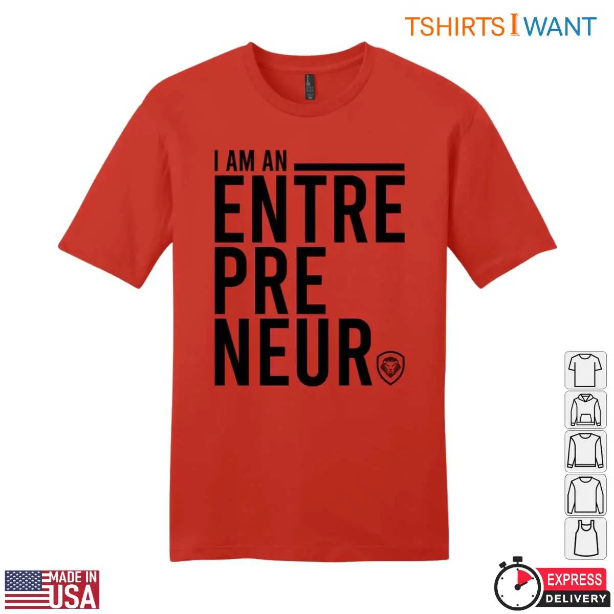 I Am An Entrepreneur Bold Statement Graphic T-Shirt 4 I Am An Entrepreneur Bold Statement Graphic T-Shirt Front View