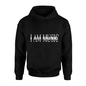 I Am Music T shirt E28093 Bold Statement Graphic Tee for Musicians and Music Lovers 2.jpg
