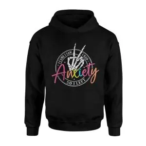 I Came I Saw I Had Anxiety So I Left Skeleton T-Shirt 8 I Came I Saw I Had Anxiety So I Left Skeleton T Shirt 2 1.jpg