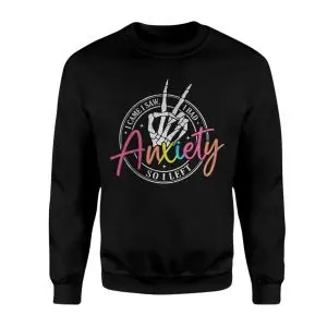 I Came I Saw I Had Anxiety So I Left Skeleton T-Shirt 9 I Came I Saw I Had Anxiety So I Left Skeleton T Shirt 3 1.jpg