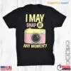 I Can Freeze Time Superpower Photographer Camera T-Shirt 5 I Can Freeze Time Superpower Photographer Camera T Shirt 1 1.jpg