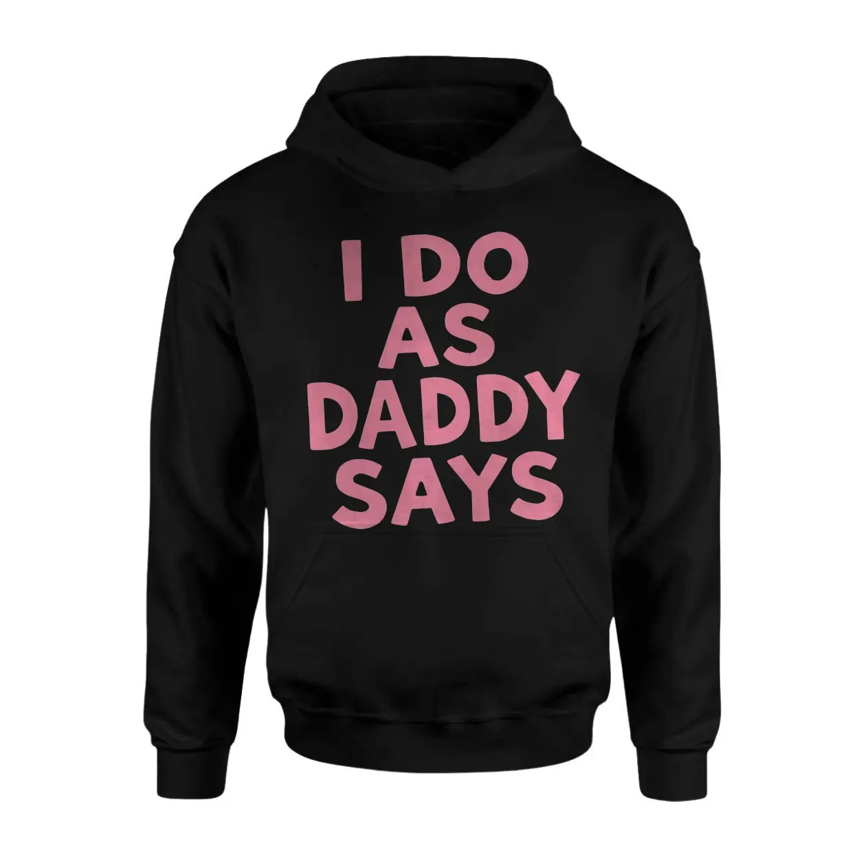 I Do As Daddy Says Funny Cute Pink Aesthetic T-Shirt 2 I Do As Daddy Says Funny Cute Pink Aesthetic T Shirt 2 1.jpg