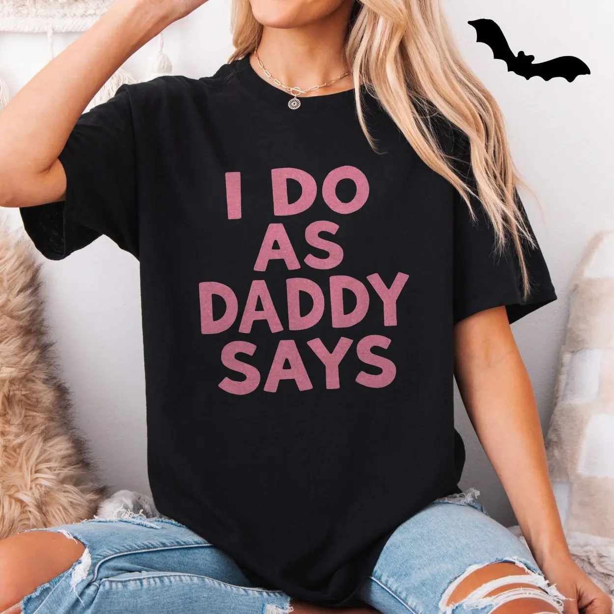 I Do As Daddy Says Funny Cute Pink Aesthetic T-Shirt 5 I Do As Daddy Says Funny Cute Pink Aesthetic T Shirt 5 1.jpg