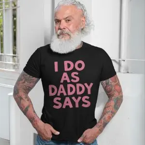 I Do As Daddy Says Funny Cute Pink Aesthetic T-Shirt 13 I Do As Daddy Says Funny Cute Pink Aesthetic T Shirt 7 1.jpg