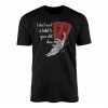 I Dont Need a Ticket E28093 Attitude and Fun Graphic Tee 1.jpg
