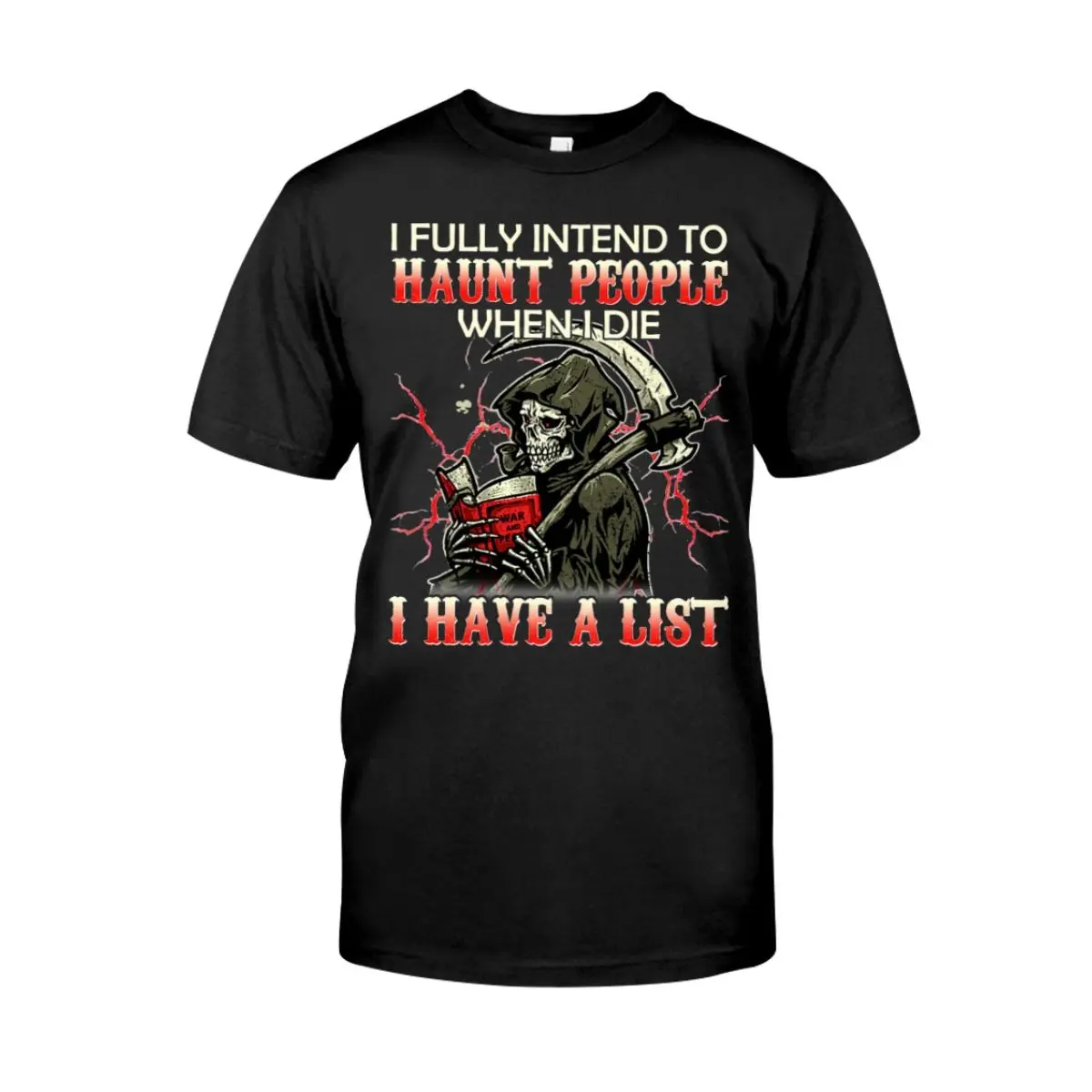 I Fully Intend To Haunt People When I Die Funny Ghost Haunting T Shirt 1