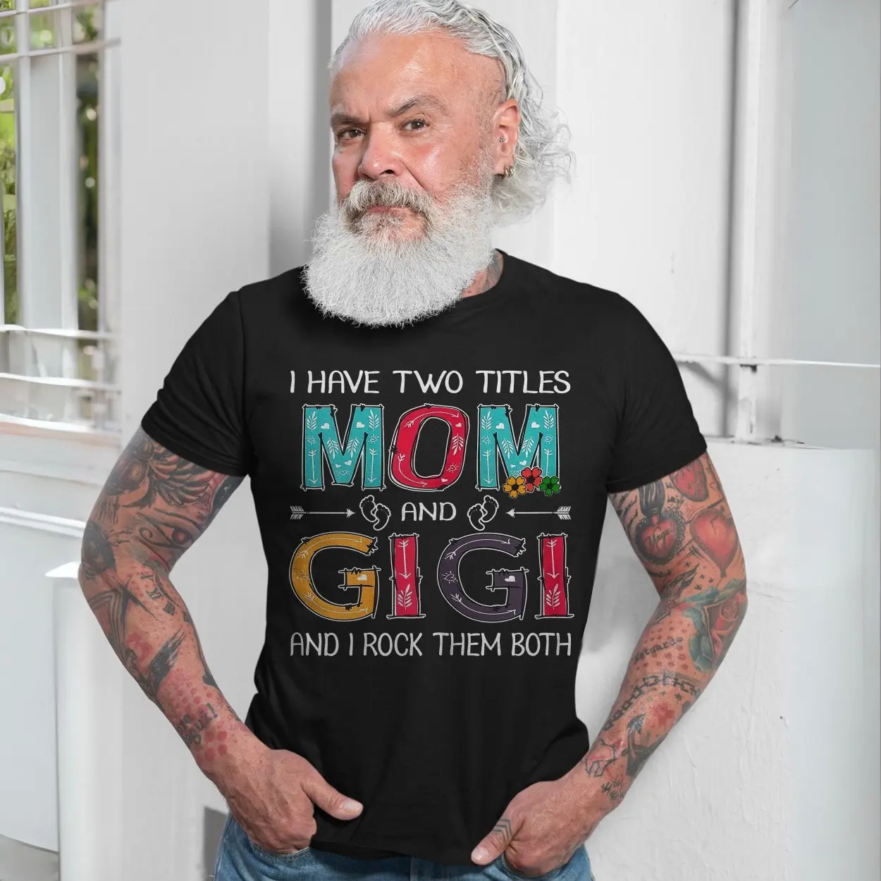 I Have Two Titles Mom And Gigi Funny Mothers Day T-Shirt 7 I Have Two Titles Mom And Gigi Funny Mothers Day T Shirt 7 1.jpg