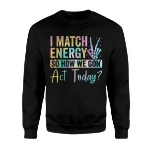I Match Energy Shirt – Pastel Attitude Skeleton Hand Graphic Tee 9 I Match Energy Shirt E28093 Pastel Attitude Skeleton Hand Graphic Tee 3.jpg