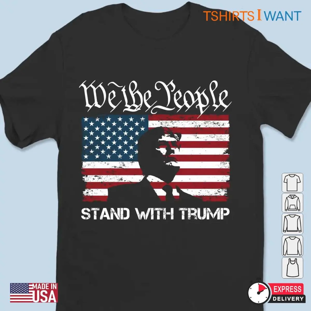 I Stand With Trump: We The People Stand With Trump Shirts 12 I Stand With Trump We The People Stand With Trump 2
