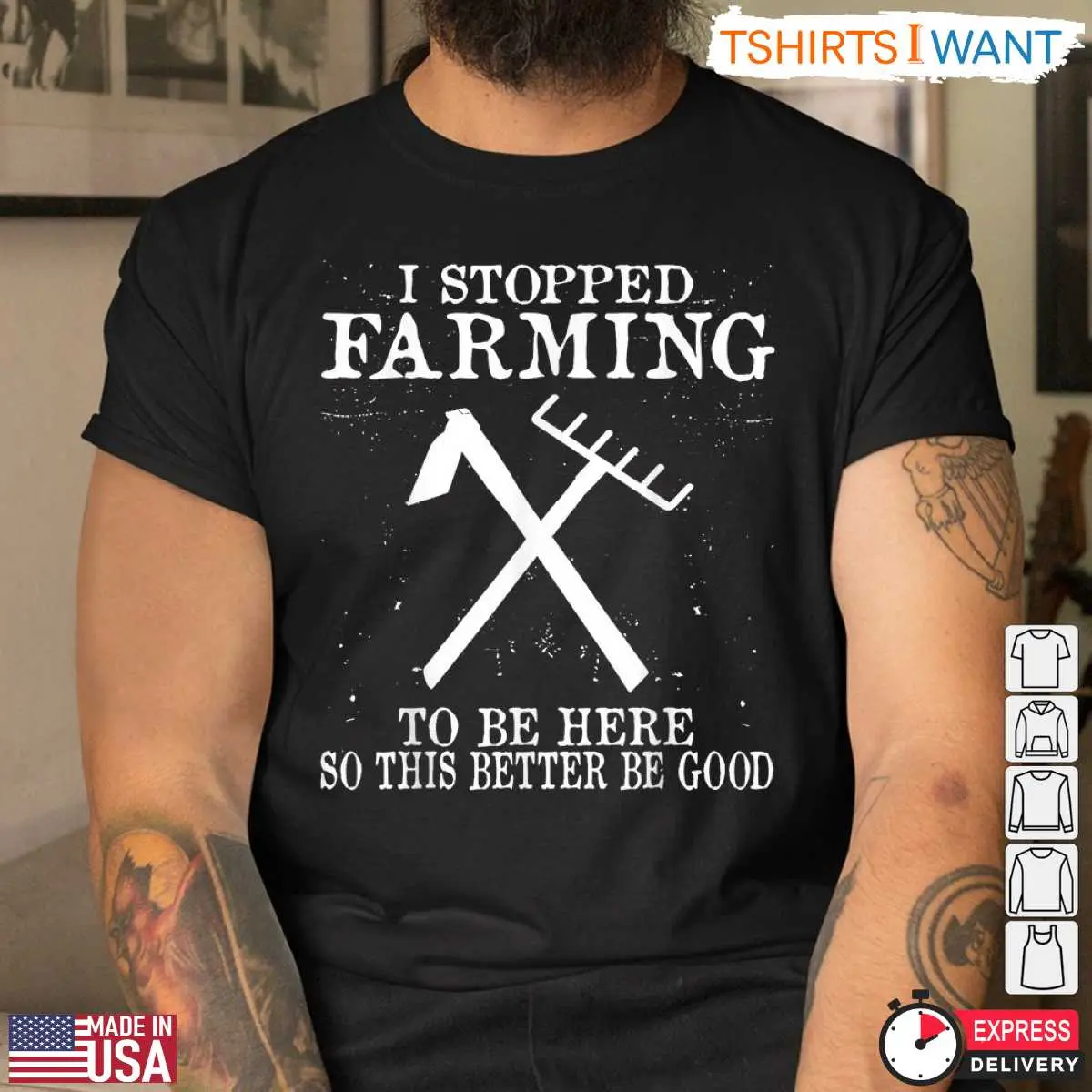 I Stopped Farming To Be Here Funny Farm T Shirt 4 1.jpg