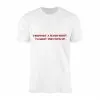 I Support A Man’s Right To Shut The Fuck Up – Funny Bold Statement Graphic T-shirt 15 I Support A Mans Right To Shut The Fuck Up E28093 Funny Bold Statement Graphic T shirt 1.jpg