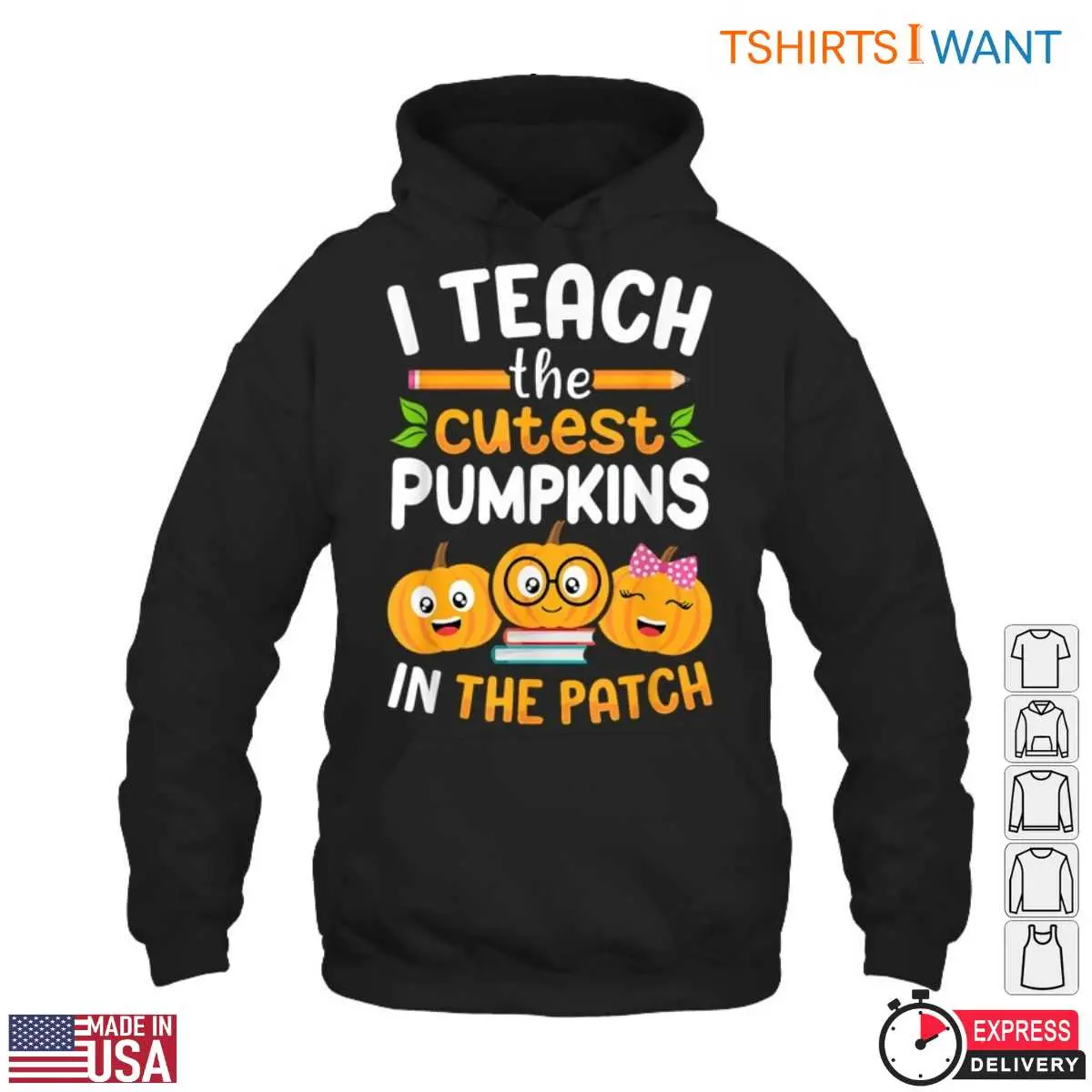 I Teach the Cutest Pumpkins in the Patch T Shirt E28093 Teacher Halloween Shirt 4.jpg