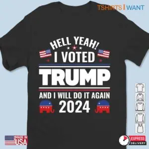 I Voted for Trump And I'll Do It Again: MAGA Apparel 7 I Voted Trump And Will Again MAGA Apparel 2 1.jpg