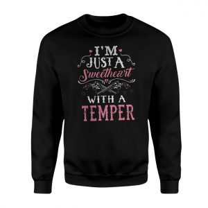 Im A Sweetheart With A Temper Cowgirl T Shirt 3 1.jpg
