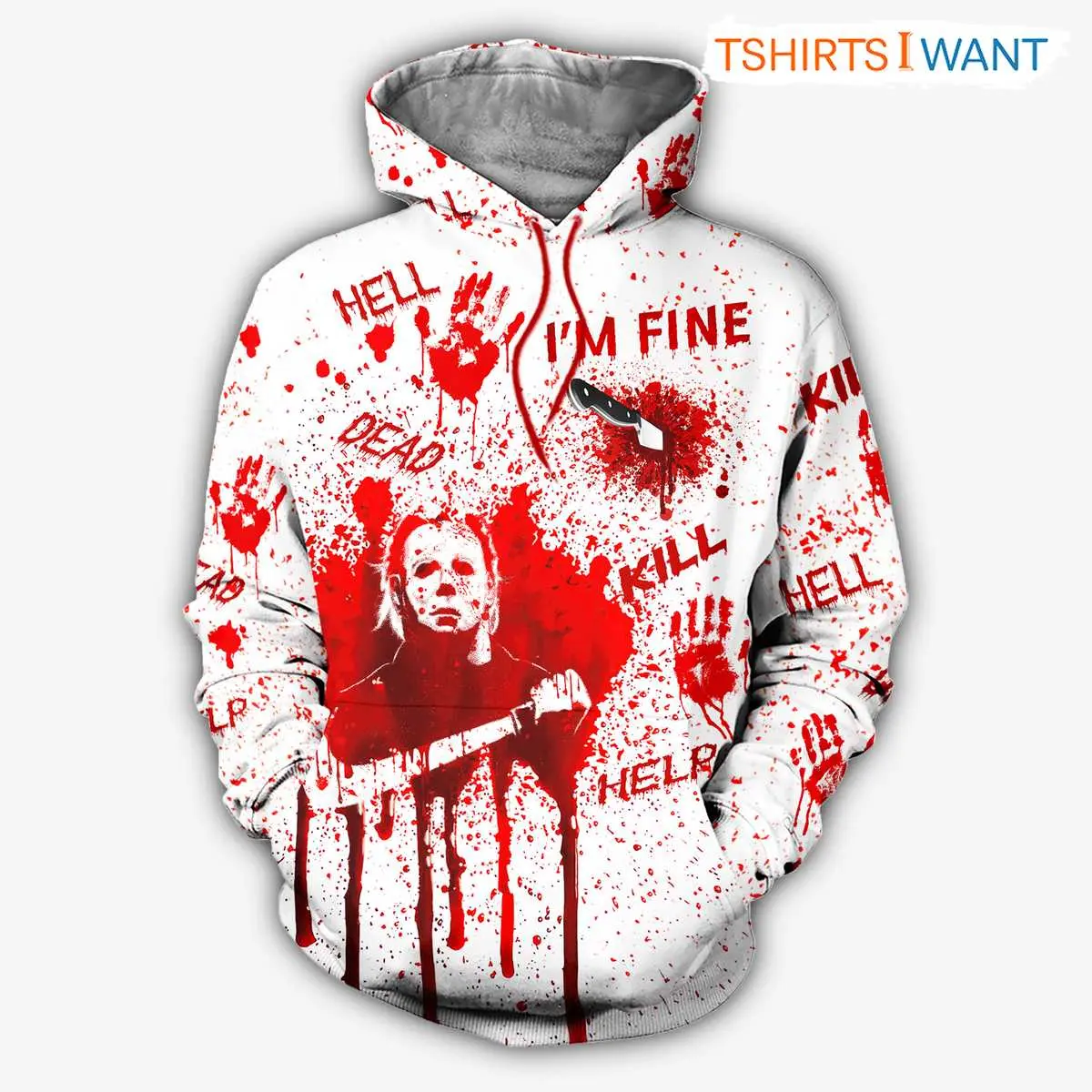 I'm Fine Hoodie - Spirit Halloween Michael Myers, Spooky Season Halloween 3D Printed Apparel 8 I'm Fine Spirit Halloween Michael Myers 3D Hoodie Front
