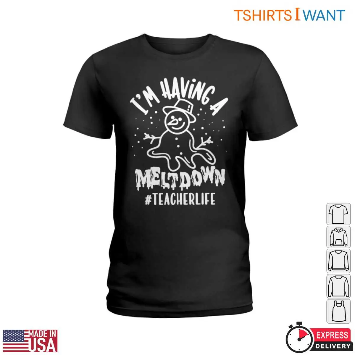 Im Having a Meltdown Snowman Teacher T Shirt 2 1.jpg