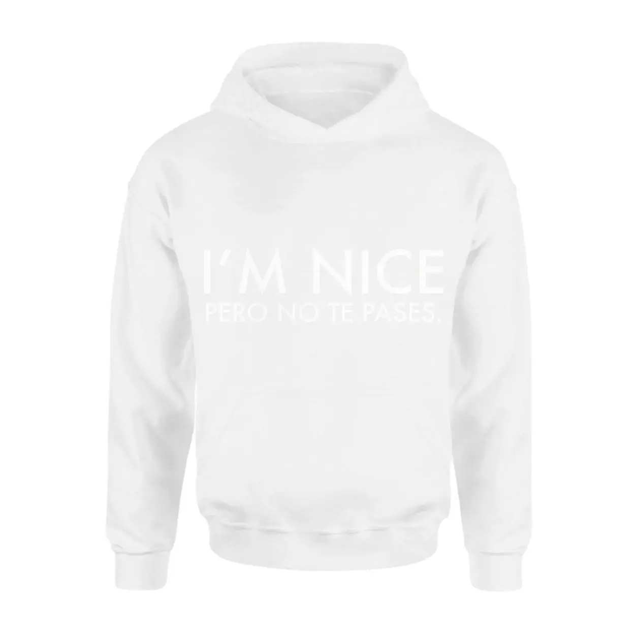 Im Nice Pero No Te Pases Spanish Quote T Shirt 2 1.jpg