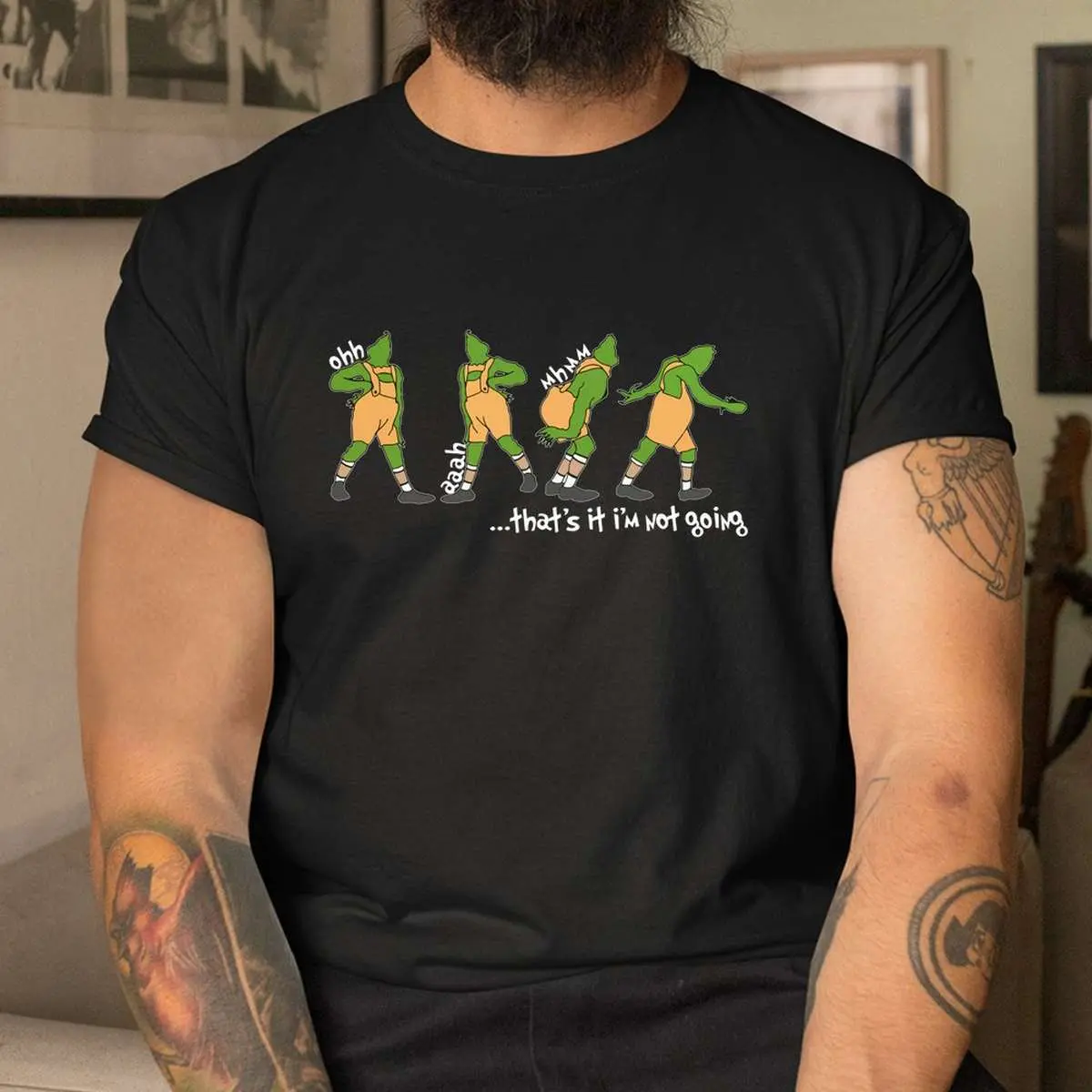 I'm Not Going Christmas Shirt - That's It Funny Holiday Mood Tee 11 Im Not Going Christmas Mood Humor Shirt 4