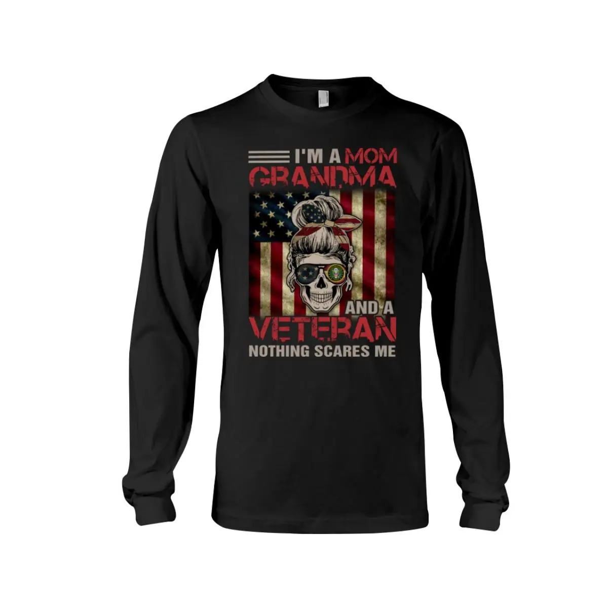 I'm Not Scared Shirt - Nothing Scares a Veteran Mom - Women's Patriotic Tee 3 I'm Not Scared Shirt - Nothing Scares a Veteran Mom - Women's Patriotic Tee 3