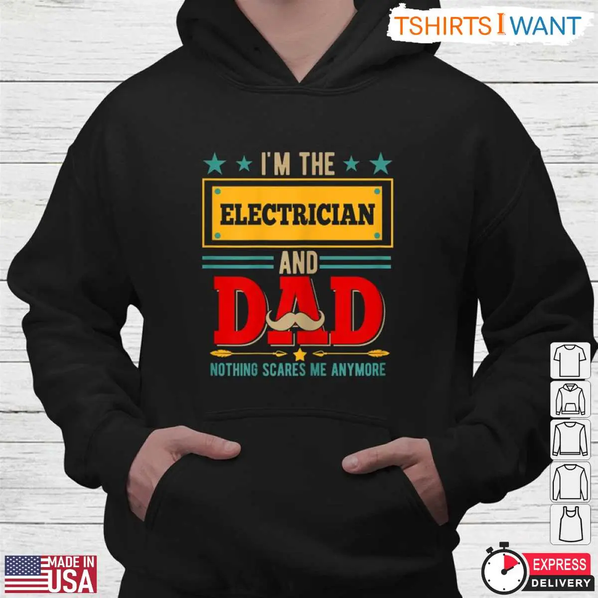 Im The Electrician And Dad Nothing Scares Me T Shirt 4 1.jpg