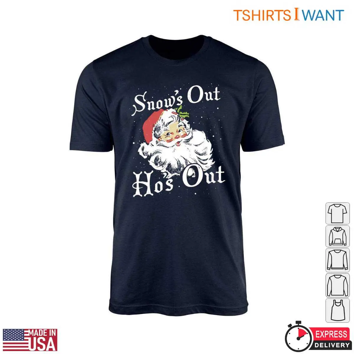 Images Of Santa Claus T Shirt Snows Out Hos Out Festive 1 1.jpg