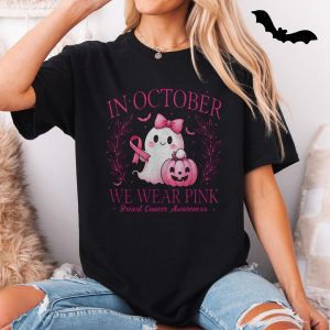 In October We Wear Pink Ghost T Shirt E28093 Breast Cancer Awareness Tee 5.jpg