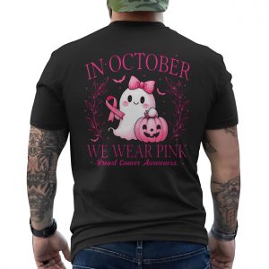 In October We Wear Pink Ghost T Shirt E28093 Breast Cancer Awareness Tee 6.jpg