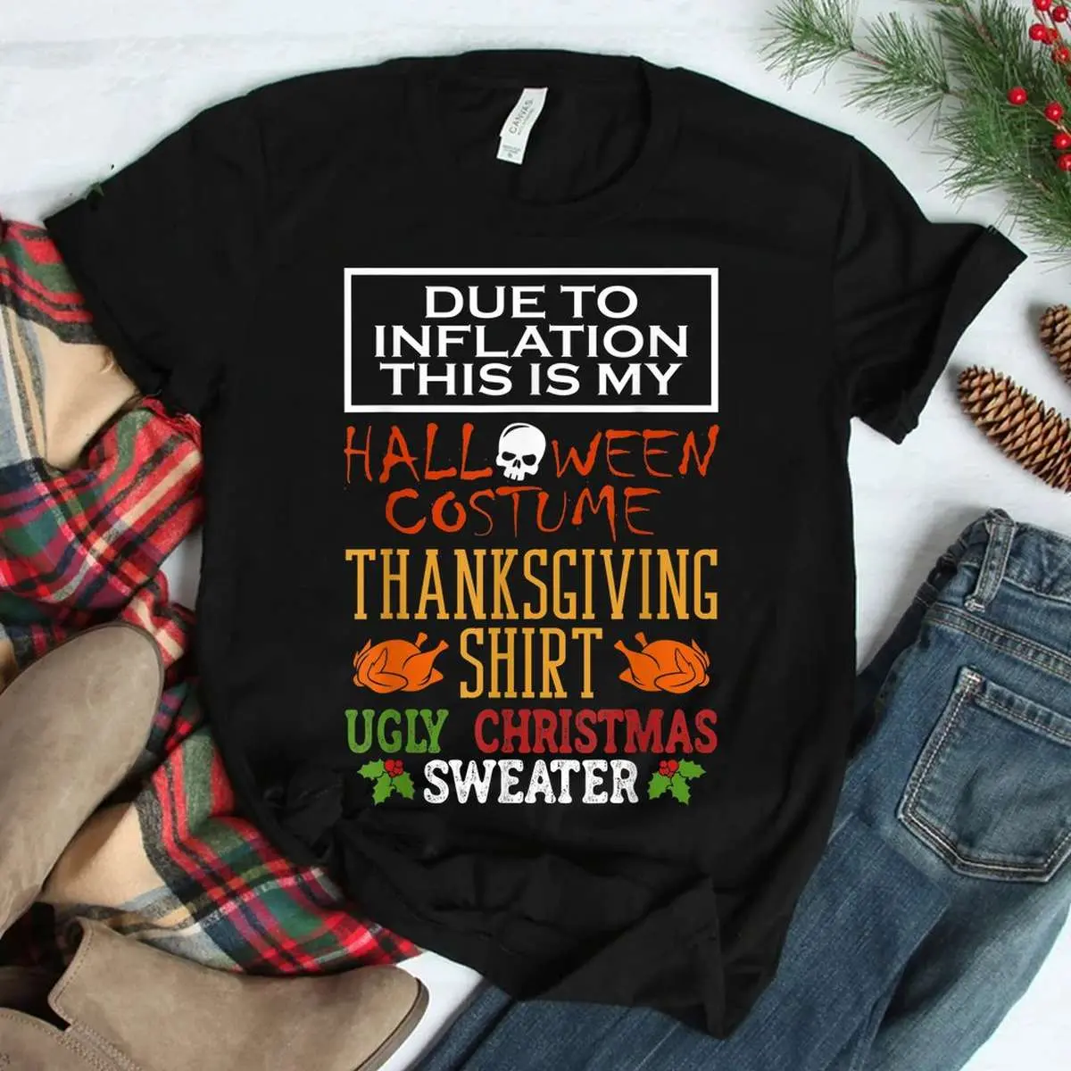 Inflation Halloween Thanksgiving Xmas Shirt 3 Inflation Halloween Thanksgiving Xmas Shirt 3 1.jpg
