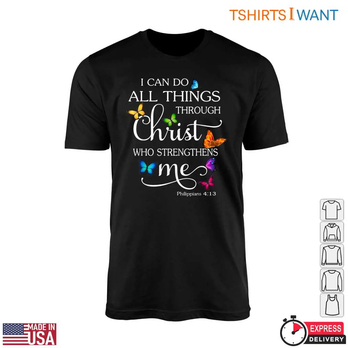 Inspirational Philippians 4:13 Christian Faith Graphic T-Shirt 12 Inspirational Philippians 4:13 Christian Faith Graphic T-Shirt Front View