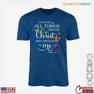 Inspirational Philippians 4:13 Christian Faith Graphic T-Shirt 11 Inspirational Philippians 413 Christian Faith Graphic T Shirt 6 1.jpg
