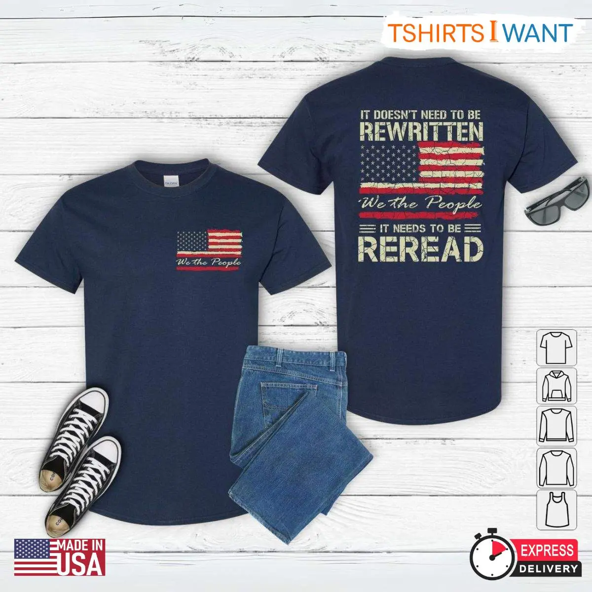 It Doesn't Need To Be Rewritten, It Needs To Be Reread T Shirt – We The People 1776 Vintage USA Flag Shirt 1