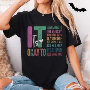 It’s Okay Mental Health Awareness Positive Affirmation T-Shirt 11 Its Okay Mental Health Awareness Positive Affirmation T Shirt 5 1.jpg