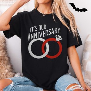 Its Our Anniversary T Shirt E28093 Cute Matching Wedding Rings Tee 5.jpg