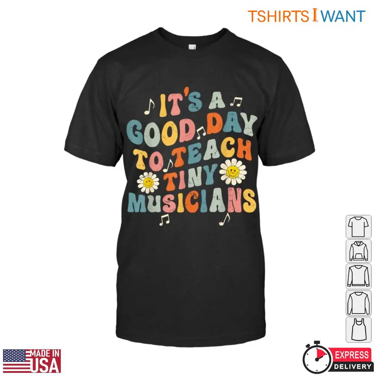 Its a Good Day to Teach Tiny Musicians T Shirt Colorful Music Teacher T Shirt 1 1.jpg