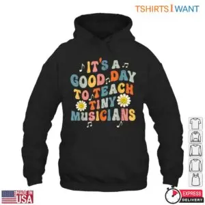 It's a Good Day to Teach Tiny Musicians T-Shirt - Colorful Music Teacher T-Shirt 9 Its a Good Day to Teach Tiny Musicians T Shirt Colorful Music Teacher T Shirt 4 1.jpg