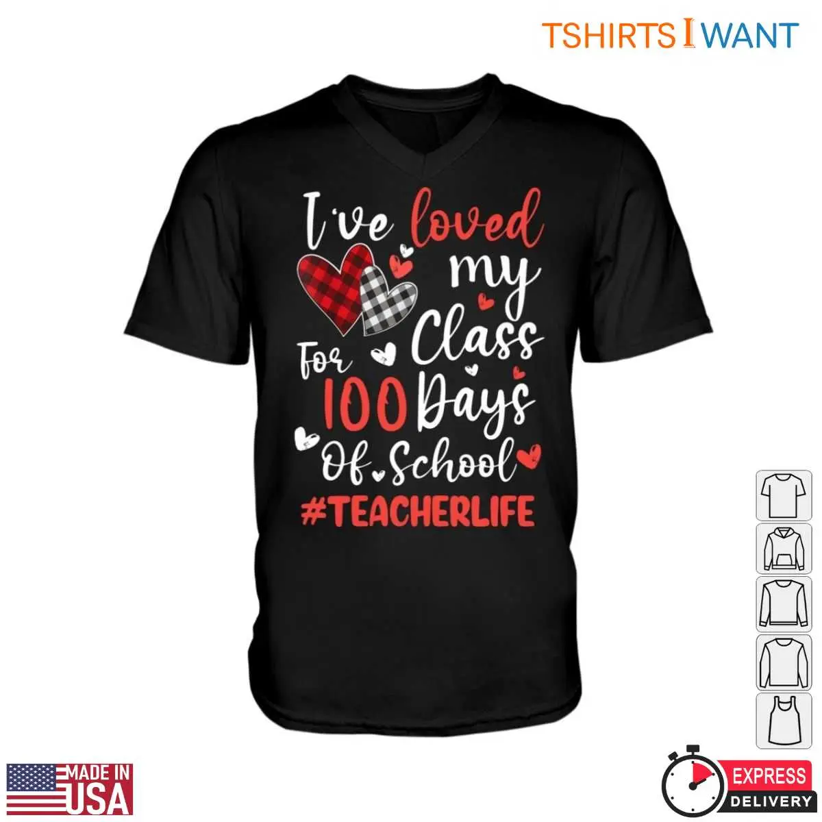Ive Loved My Class for 100 Days with Hearts Teacher Life T Shirt 2 1.jpg