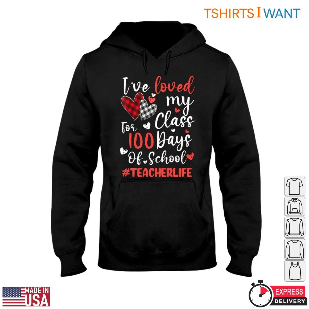 Ive Loved My Class for 100 Days with Hearts Teacher Life T Shirt 4 1.jpg