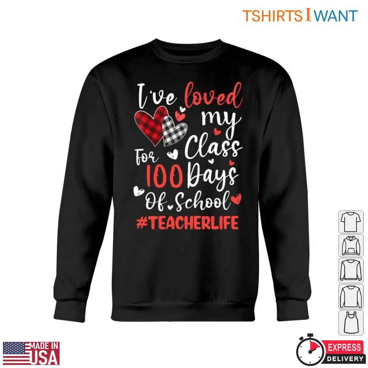 Ive Loved My Class for 100 Days with Hearts Teacher Life T Shirt 5 1.jpg