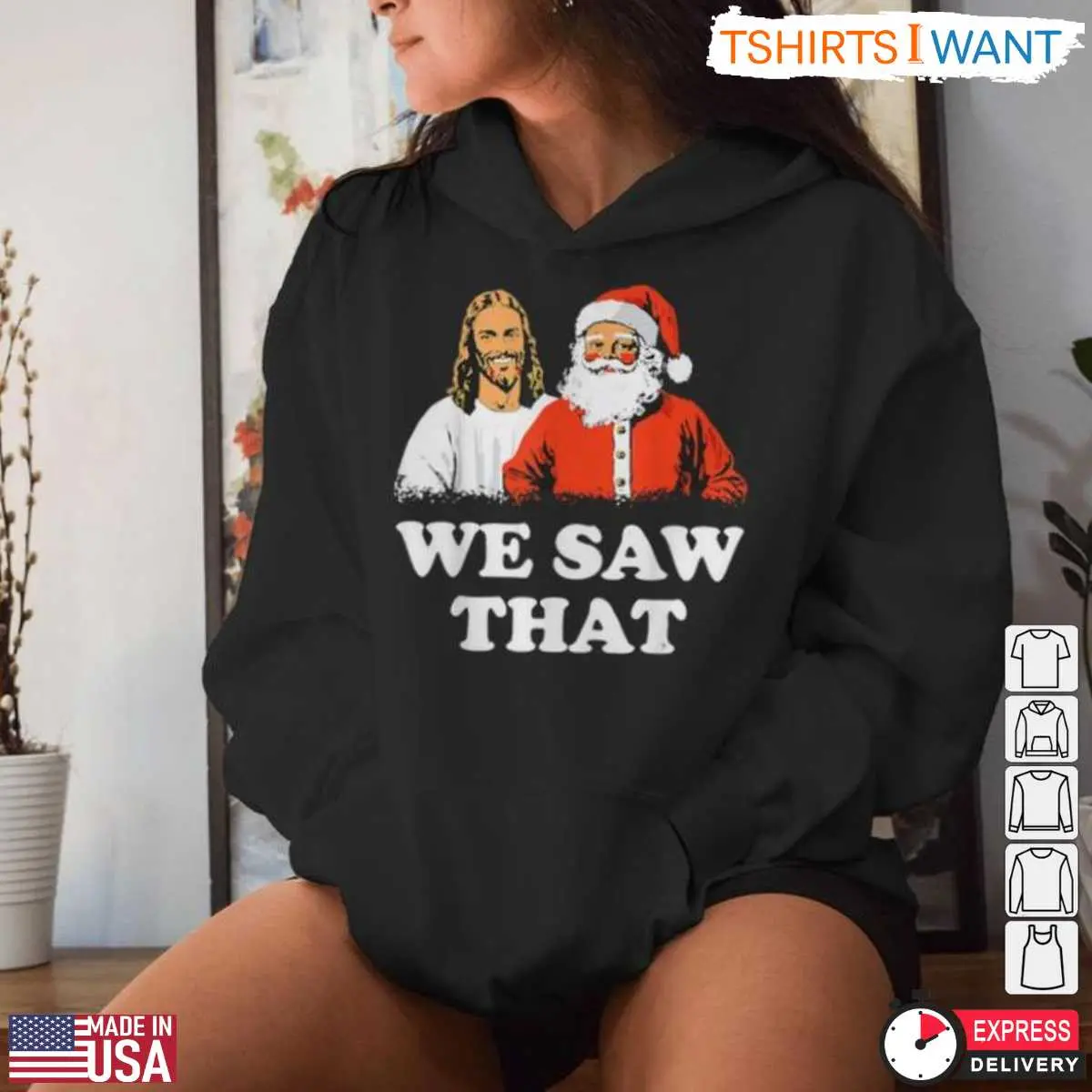 Jesus and Santa T-Shirt - Funny Christmas Graphic 'We Saw That' 2 Jesus and Santa T Shirt Funny Christmas Graphic We Saw That 2 1.jpg