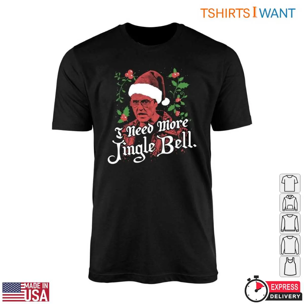 Jingle Bell Santa Claus T Shirt I Need More Holiday Cheer 1 1.jpg