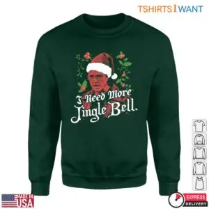 Jingle Bell Santa Claus T-Shirt - I Need More Holiday Cheer 7 Jingle Bell Santa Claus T Shirt I Need More Holiday Cheer 3 1.jpg