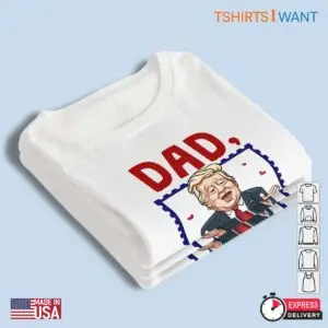 Just A Proud Dad That Didn't Raise Liberals: Funny Trump Meme Shirt 9 Just A Proud Dad That Didnt Raise Liberals Funny Trump Shirt 4 1.jpg