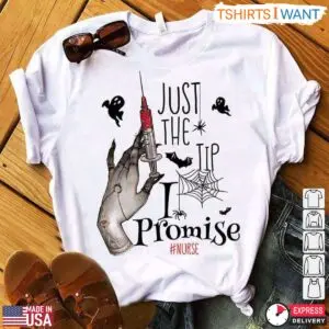 Just The Tip Halloween Nurse T Shirt 1 1.jpg