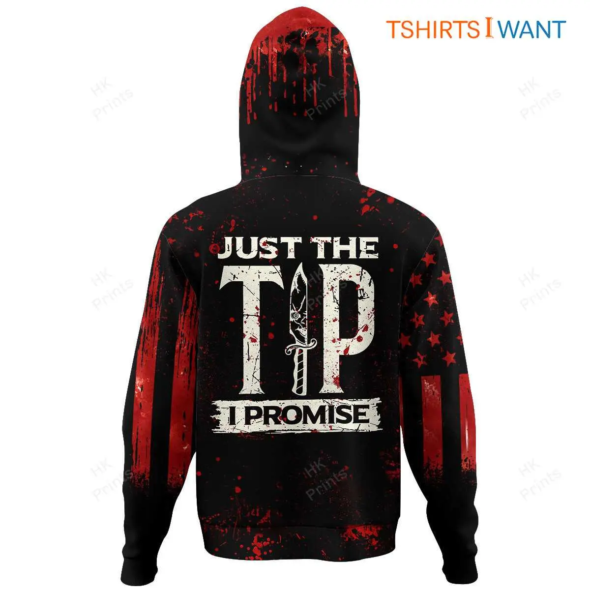 Just The Tip I Promise Hoodie Bloody Horror Halloween All Over Print Shirts 7 Just The Tip Bloody Hoodie Back View
