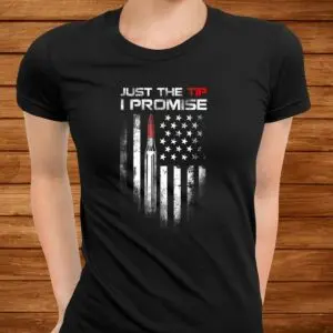 Just The Tip I Promise Veteran US Flag Shirt 6 Just The Tip I Promise Veteran US Flag Shirt 3 1.jpg